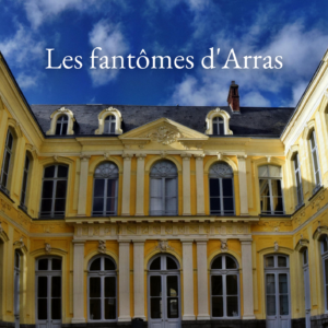 Les fantômes d'Arras