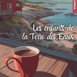 Les enfants de la Terre des Eaux