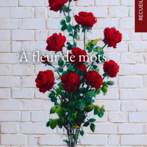 À fleur de mots