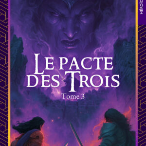 Le Pacte des trois - Tome 3